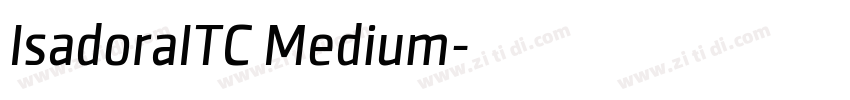 IsadoraITC Medium字体转换